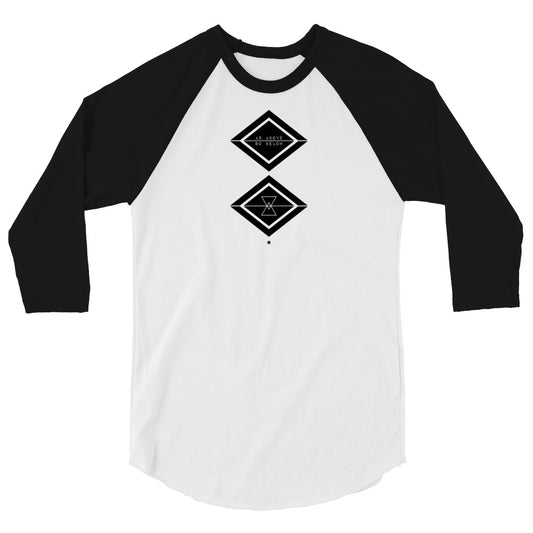 AS ABOVE SO BELOW - 3/4 Sleeve RAGLAN T-SHIRT